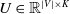 upper U element of double struck upper R Superscript StartAbsoluteValue upper V EndAbsoluteValue times upper K