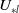 upper U Subscript asterisk l