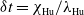 delta t equals chi Subscript Hu Baseline divided by lamda Subscript Hu