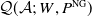 script upper Q left parenthesis script upper A semicolon upper W comma upper P Superscript NG Baseline right parenthesis