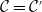 script upper C equals script upper C prime