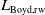 upper L Subscript Boyd comma rw