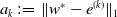 a Subscript k Baseline colon equals StartMetric w Superscript asterisk Baseline minus e Superscript left parenthesis k right parenthesis Baseline EndMetric Subscript 1 Baseline