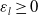 epsilon Subscript l Baseline greater than or equals 0