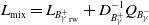 upper L Subscript mix Baseline equals upper L Subscript upper B Sub Subscript gamma Sub Superscript plus Subscript Sub Subscript rw Baseline plus upper D Subscript upper B Sub Subscript gamma Sub Superscript plus Superscript negative 1 Baseline upper Q Subscript upper B Sub Subscript gamma Sub Superscript minus