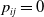 p Subscript i j Baseline equals 0