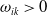 omega Subscript i k Baseline greater than 0