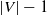 StartAbsoluteValue upper V EndAbsoluteValue minus 1