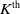 upper K Superscript th