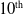 10 Superscript th