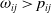 omega Subscript i j Baseline greater than p Subscript i j