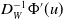 upper D Subscript upper W Superscript negative 1 Baseline normal upper Phi prime left parenthesis u right parenthesis