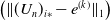 left parenthesis StartMetric left parenthesis upper U Subscript n Baseline right parenthesis Subscript i asterisk Baseline minus e Superscript left parenthesis k right parenthesis Baseline EndMetric Subscript 1 Baseline right parenthesis