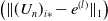 left parenthesis StartMetric left parenthesis upper U Subscript n Baseline right parenthesis Subscript i asterisk Baseline minus e Superscript left parenthesis l right parenthesis Baseline EndMetric Subscript 1 Baseline right parenthesis