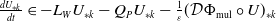 StartFraction d upper U Subscript asterisk k Baseline Over d t EndFraction element of minus upper L Subscript upper W Baseline upper U Subscript asterisk k minus upper Q Subscript upper P Baseline upper U Subscript asterisk k minus StartFraction 1 Over epsilon EndFraction left parenthesis script upper D normal upper Phi Subscript mul Baseline ring upper U right parenthesis Subscript asterisk k