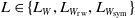 upper L element of StartSet upper L Subscript upper W Baseline comma upper L Subscript upper W Sub Subscript rw Subscript Baseline comma upper L Subscript upper W Sub Subscript sym Subscript Baseline EndSet