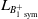 upper L Subscript upper B 1 Sub Superscript plus Subscript Sub Subscript sym