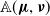double struck upper A left parenthesis bold italic mu comma bold italic nu right parenthesis