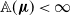 double struck upper A left parenthesis bold italic mu right parenthesis less than normal infinity