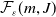 script upper F Subscript epsilon Baseline left parenthesis m comma upper J right parenthesis