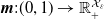 bold italic m colon left parenthesis 0 comma 1 right parenthesis right arrow double struck upper R Subscript plus Superscript script upper X Super Subscript epsilon Superscript