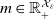 m element of double struck upper R Subscript plus Superscript script upper X Super Subscript epsilon