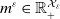 m Superscript epsilon Baseline element of double struck upper R Subscript plus Superscript script upper X Super Subscript epsilon