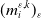 left parenthesis m Subscript i Superscript epsilon comma k Baseline right parenthesis Subscript epsilon