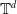 double struck upper T Superscript d