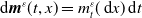 normal d bold italic m Superscript epsilon Baseline left parenthesis t comma x right parenthesis equals m Subscript t Superscript epsilon Baseline left parenthesis normal d x right parenthesis normal d t