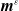 bold italic m Superscript epsilon