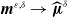 bold italic m Superscript epsilon comma delta Baseline right arrow ModifyingAbove bold italic mu With caret Superscript delta