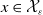 x element of script upper X Subscript epsilon