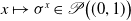 x right arrow from bar sigma Superscript x Baseline element of script upper P left parenthesis left parenthesis 0 comma 1 right parenthesis right parenthesis