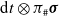 normal d t circled times pi Subscript number sign Baseline bold italic sigma