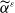 alpha overtilde Superscript epsilon