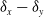 delta Subscript x Baseline minus delta Subscript y