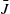 upper J overbar