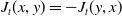 upper J Subscript t Baseline left parenthesis x comma y right parenthesis equals minus upper J Subscript t Baseline left parenthesis y comma x right parenthesis