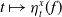 t right arrow from bar eta Subscript t Superscript x Baseline left parenthesis f right parenthesis