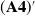 left parenthesis bold upper A 4 right parenthesis prime