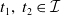 t 1 comma t 2 element of script upper I