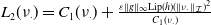 upper L 2 left parenthesis nu Subscript dot Baseline right parenthesis equals upper C 1 left parenthesis nu Subscript dot Baseline right parenthesis plus StartFraction epsilon StartMetric g EndMetric Subscript normal infinity Baseline sans serif Lip left parenthesis h right parenthesis left parenthesis StartMetric nu Subscript dot Baseline EndMetric Subscript script upper I Baseline right parenthesis squared Over upper C 1 left parenthesis nu Subscript dot Baseline right parenthesis EndFraction