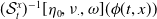 left parenthesis script upper S Subscript t Superscript x Baseline right parenthesis Superscript negative 1 Baseline left bracket eta 0 comma nu Subscript dot Baseline comma omega right bracket left parenthesis phi left parenthesis t comma x right parenthesis right parenthesis