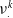 nu Subscript dot Superscript k