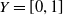 upper Y equals left bracket 0 comma 1 right bracket