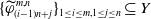 left brace phi overtilde Subscript left parenthesis i minus 1 right parenthesis n plus j Superscript m comma n Baseline right brace Subscript 1 less than or equals i less than or equals m comma 1 less than or equals j less than or equals n Baseline subset of or equal to upper Y