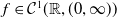 f element of script upper C Superscript 1 Baseline left parenthesis double struck upper R comma left parenthesis 0 comma normal infinity right parenthesis right parenthesis