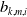 b Subscript k comma m comma i