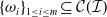 left brace omega Subscript i Baseline right brace Subscript 1 less than or equals i less than or equals m Baseline subset of or equal to script upper C left parenthesis script upper I right parenthesis